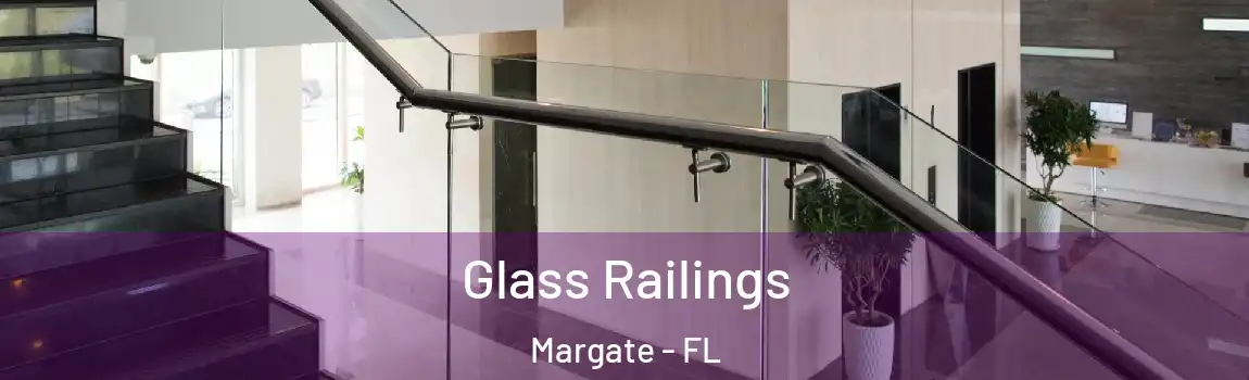  Glass Railings Margate - FL